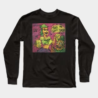 Take My Gold, Please! Long Sleeve T-Shirt